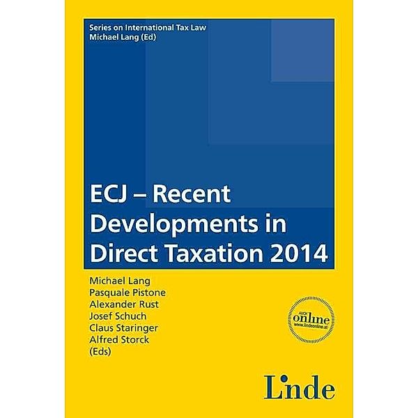 ECJ - Recent Developments in Direct Taxation 2014 (f. Austria)