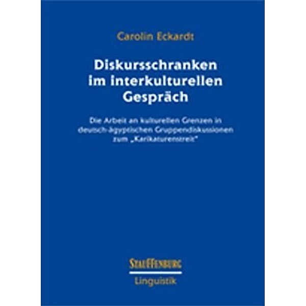 Eckardt, C: Diskursschranken im interkulturellen Gespräch, Carolin Eckardt