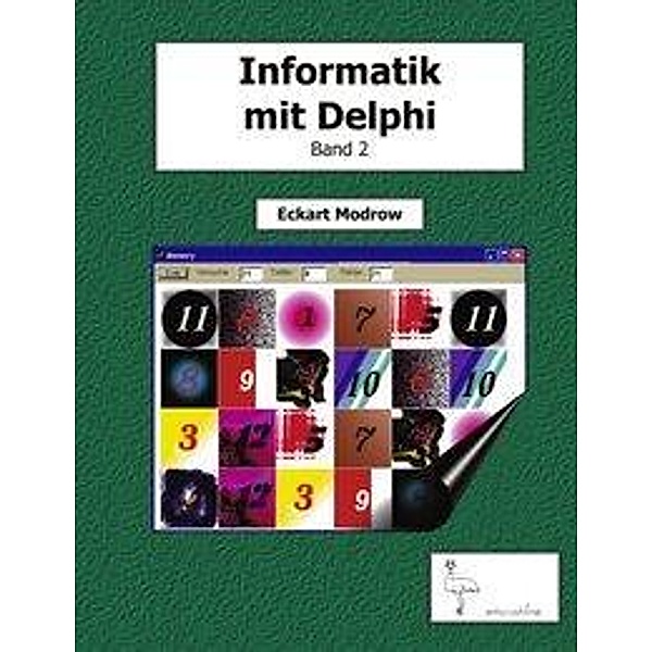 Eckart Modrow: Informatik mit Delphi - Band 2, Eckart Modrow