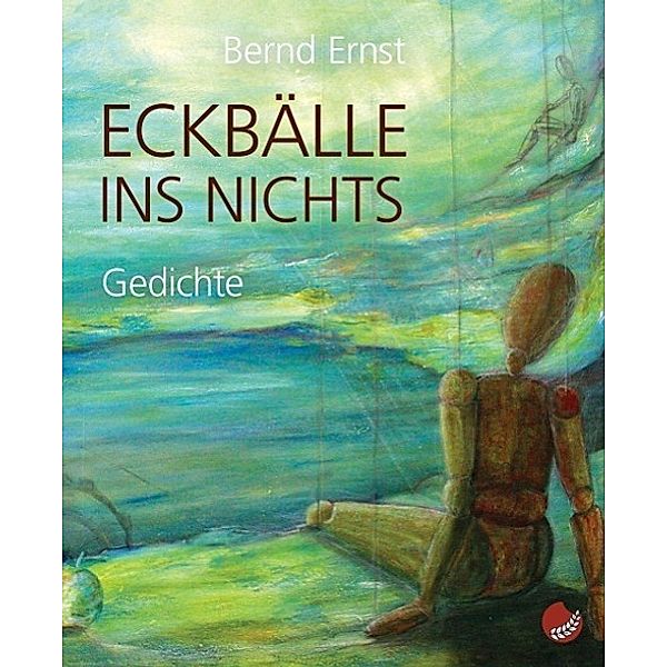 Eckbälle ins Nichts, Bernd Ernst