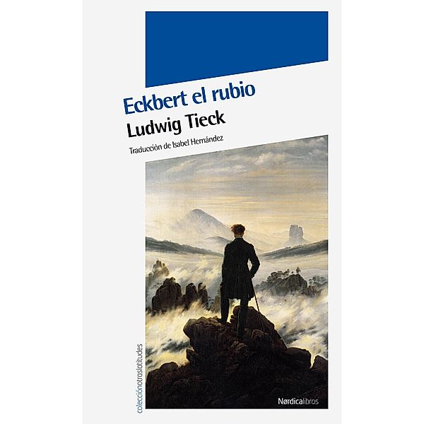 Eckbert el rubio, Ludwig Tieck