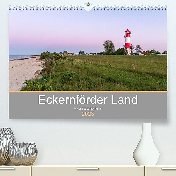 Eckernförder Land (Premium, hochwertiger DIN A2 Wandkalender 2023, Kunstdruck in Hochglanz), Vautography