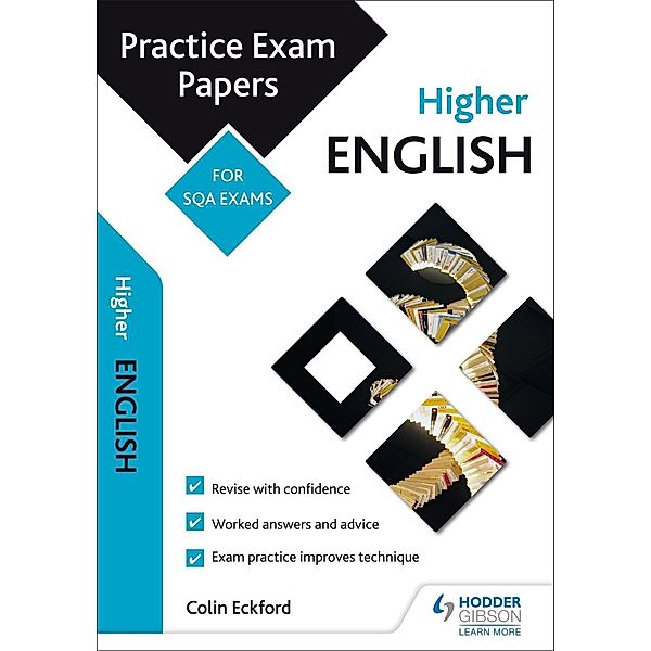 Eckford, C: Higher English: Practice Papers for SQA Exams, Colin Eckford