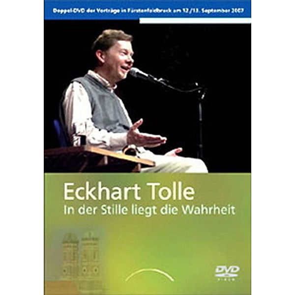 Eckhart Tolle: In der Stille liegt die Wahrheit, Eckhart Tolle