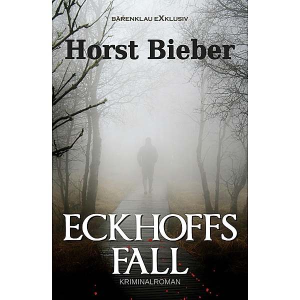 Eckhoffs Fall, Horst Bieber