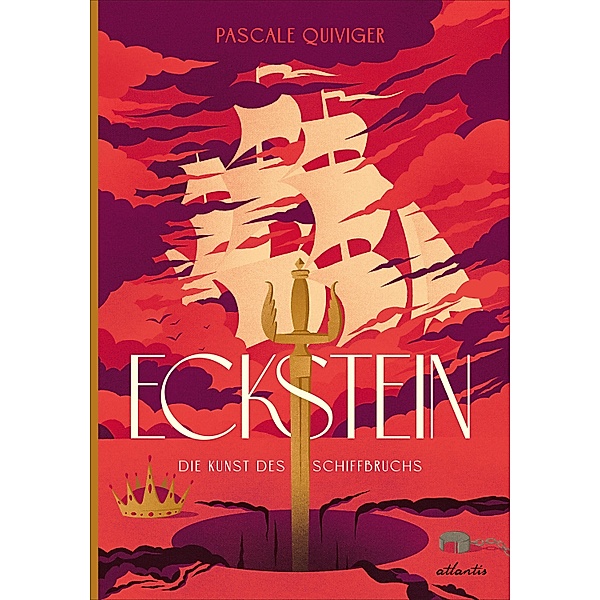 Eckstein / Königreich Eckstein Bd.1, Pascale Quiviger