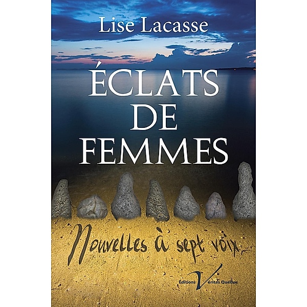 Eclats de femmes, Lise Lacasse