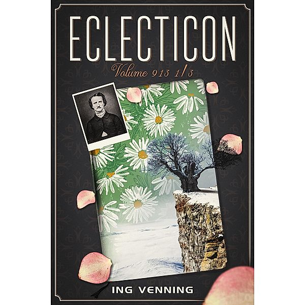 Eclecticon, Volume 913 1/3, Ing Venning