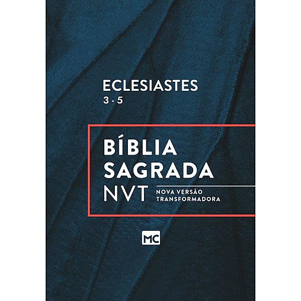 Eclesiastes 3 - 5, Editora Mundo Cristão