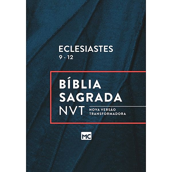 Eclesiastes 9 - 12, Editora Mundo Cristão
