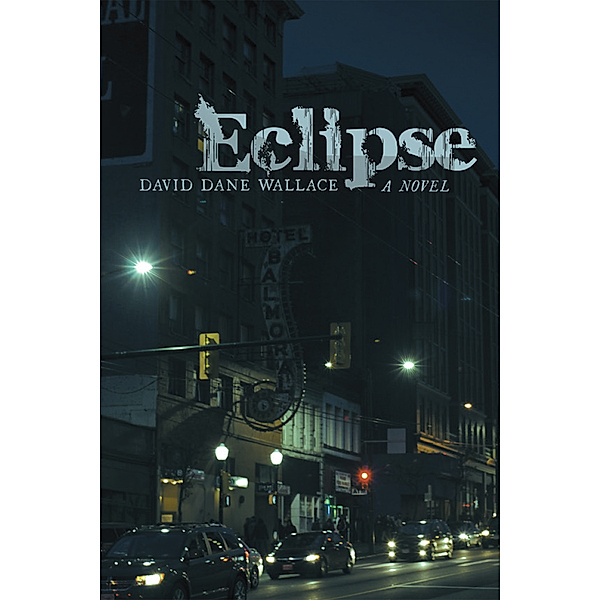 Eclipse, David Dane Wallace
