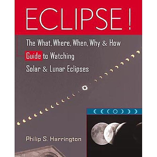 Eclipse!, Philip S. Harrington