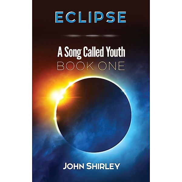 Eclipse, John Shirley