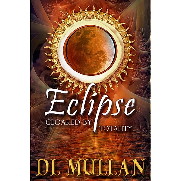 Eclipse: Cloaked by Totality, Dl Mullan