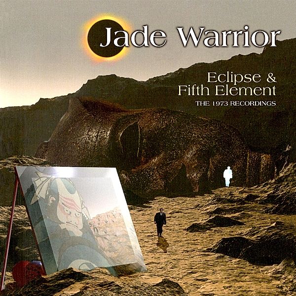 Eclipse/Fifth Element-Remastered 2cd Edition, Jade Warrior