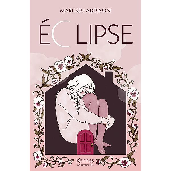 Éclipse / K16, Marilou Addison