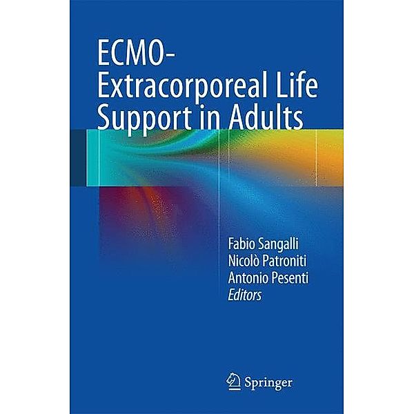 ECMO-Extracorporeal Life Support in Adults