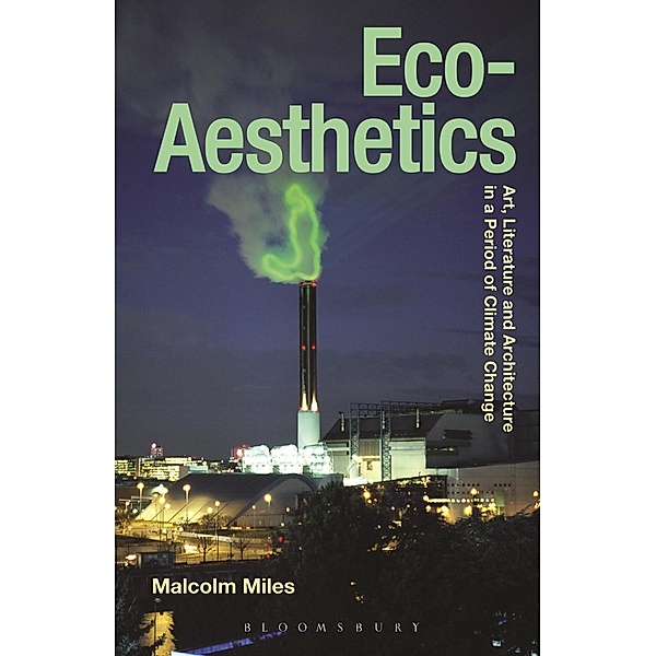 Eco-Aesthetics, Malcolm Miles