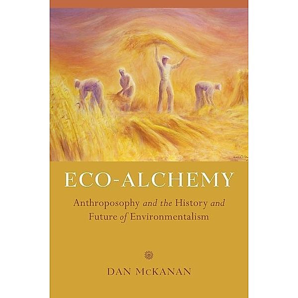 Eco-Alchemy, Dan Mckanan