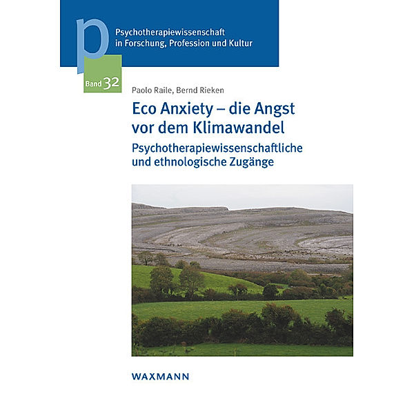 Eco Anxiety - die Angst vor dem Klimawandel, Paolo Raile, Bernd Rieken