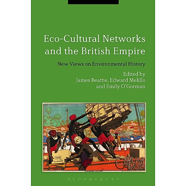Eco-Cultural Networks and the British Empire