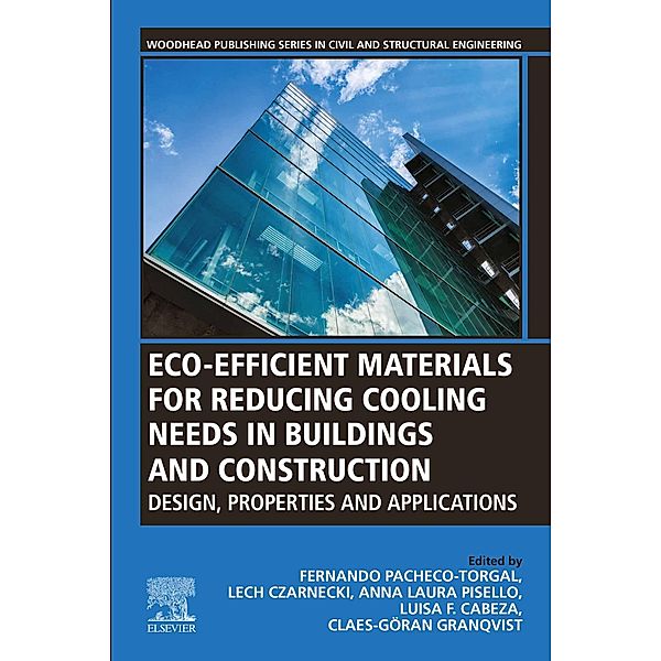 Eco-efficient Materials for Reducing Cooling Needs in Buildings and Construction