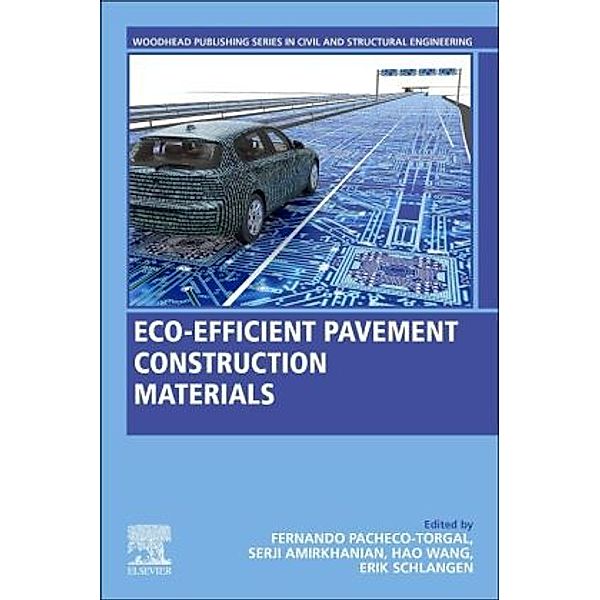 Eco-efficient Pavement Construction Materials