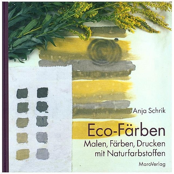 Eco-Färben, Anja Schrik