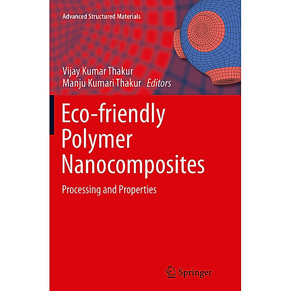Eco-friendly Polymer Nanocomposites
