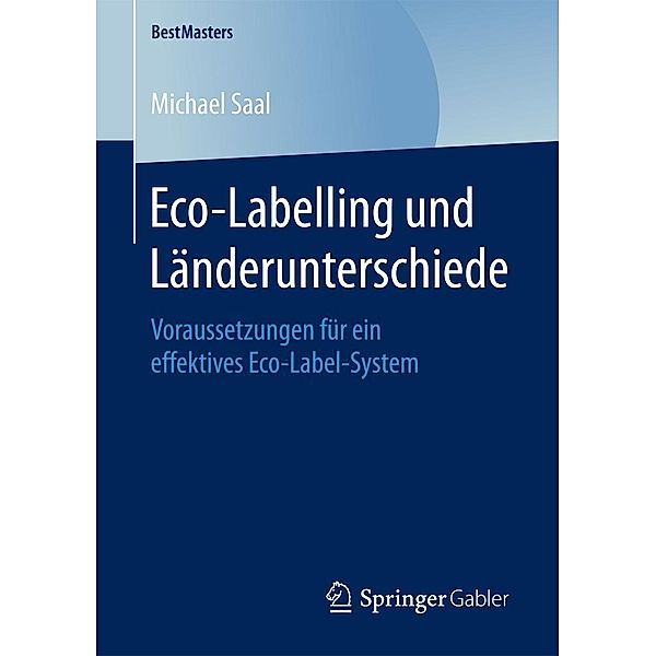 Eco-Labelling und Länderunterschiede / BestMasters, Michael Saal