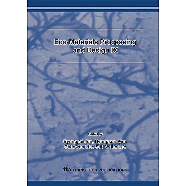 Eco-Materials Processing and Design IX