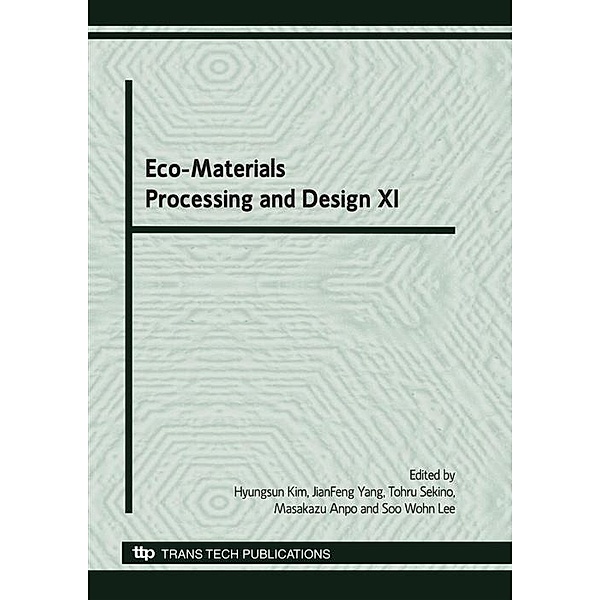 Eco-Materials Processing and Design XI