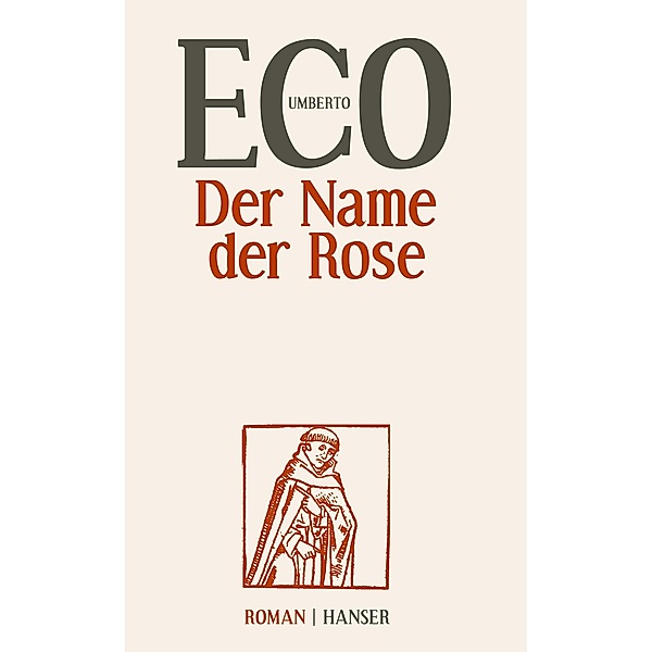 Eco, U: Name der Rose, Umberto Eco