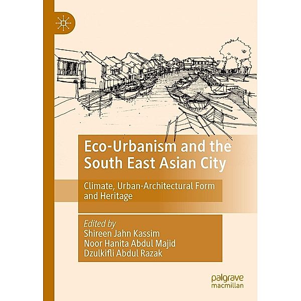 Eco-Urbanism and the South East Asian City / Progress in Mathematics