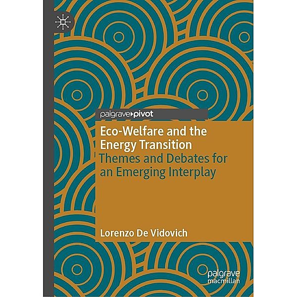 Eco-Welfare and the Energy Transition / Progress in Mathematics, Lorenzo de Vidovich