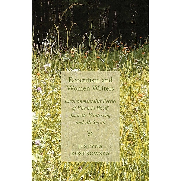 Ecocriticism and Women Writers, J. Kostkowska
