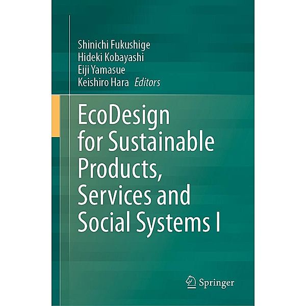 EcoDesign for Sustainable Products, Services and Social Systems I