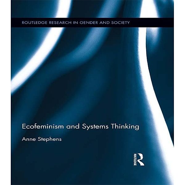 Ecofeminism and Systems Thinking, Anne Stephens