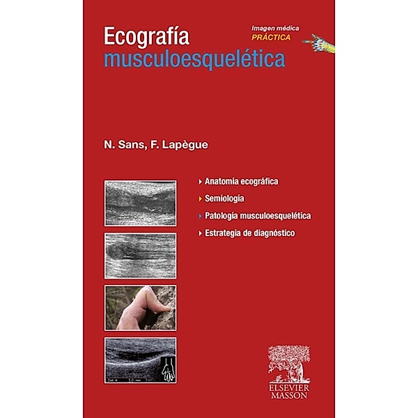 Ecografía musculoesquelética, Franck Lapègue, Nicolás Sans