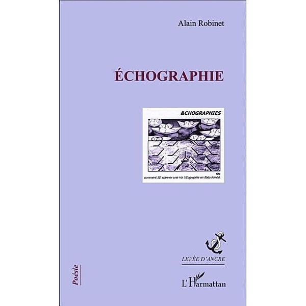 Ecographie / Hors-collection, Alain Robinet
