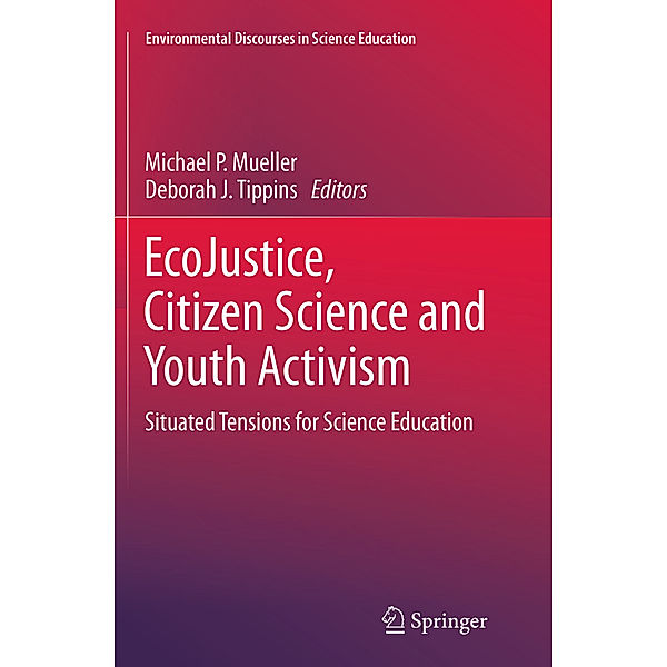 EcoJustice, Citizen Science and Youth Activism