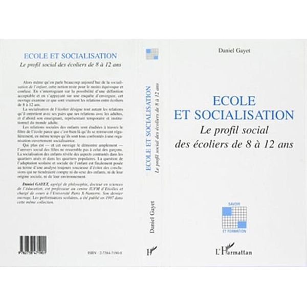 ECOLE ET SOCIALISATION / Hors-collection, Gayet Daniel