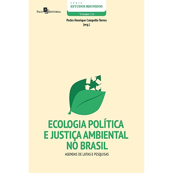 Ecologia Política e Justiça Ambiental no Brasil / Série Estudos Reunidos Bd.111, Pedro Henrique Campello Torres