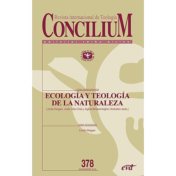 Ecología y teología de la naturaleza / Concilium, Linda Hogan, Agbonkhianmeghe Orobator, João J. Vila-Chã