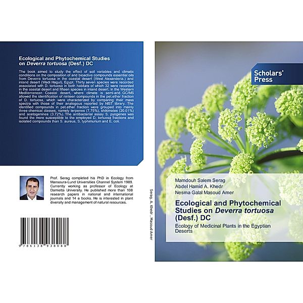 Ecological and Phytochemical Studies on Deverra tortuosa (Desf.) DC, Mamdouh Salem Serag, Abdel Hamid A. Khedr, Nesma Galal Masoud Amer