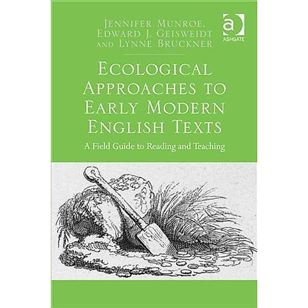 Ecological Approaches to Early Modern English Texts