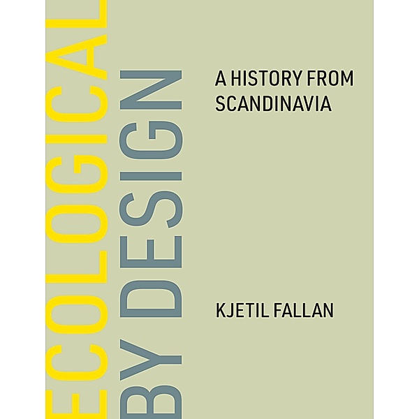Ecological by Design, Kjetil Fallan