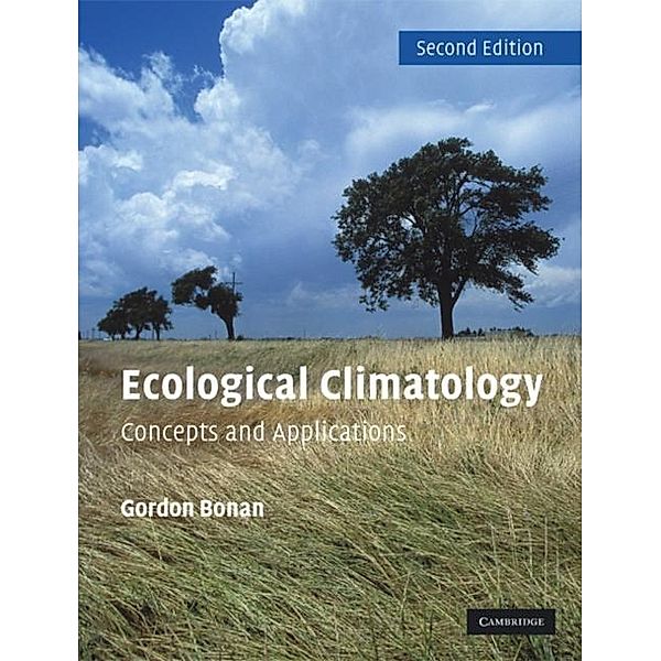 Ecological Climatology, Gordon B. Bonan