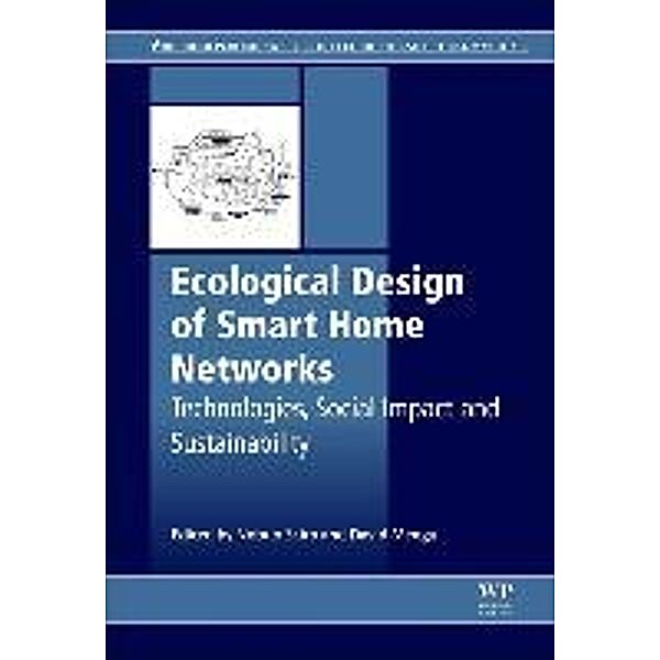 Ecological Design of Smart Home Networks