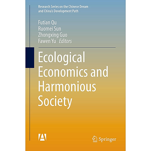 Ecological Economics and Harmonious Society